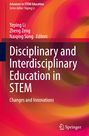 : Disciplinary and Interdisciplinary Education in STEM, Buch