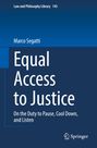 Marco Segatti: Equal Access to Justice, Buch
