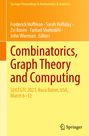 : Combinatorics, Graph Theory and Computing, Buch