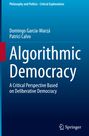 Patrici Calvo: Algorithmic Democracy, Buch