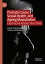 Thomas Johansson: Prostate Cancer, Sexual Health, and Ageing Masculinities, Buch