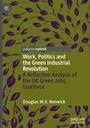 Douglas W. S. Renwick: Work, Politics and the Green Industrial Revolution, Buch