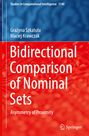 Maciej Krawczak: Bidirectional Comparison of Nominal Sets, Buch