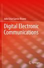 Julio César García-Álvarez: Digital Electronic Communications, Buch