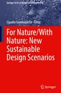 : For Nature/With Nature: New Sustainable Design Scenarios, Buch