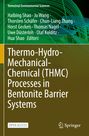 : Thermo-Hydro-Mechanical-Chemical (THMC) Processes in Bentonite Barrier Systems, Buch