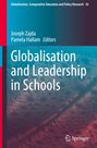 : Globalisation and Leadership in Schools, Buch