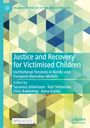 : Justice and Recovery for Victimised Children, Buch