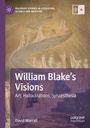 David Worrall: William Blake's Visions, Buch