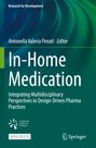 "In-Home Medication: Integrating Multidisciplinary Perspectives in Design-Driven Pharma Practices" steht auf grünem Hintergrund.