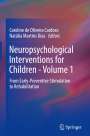 : Neuropsychological Interventions for Children - Volume 1, Buch