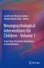 : Neuropsychological Interventions for Children - Volume 1, Buch