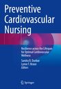: Preventive Cardiovascular Nursing, Buch