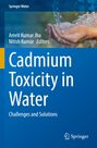 : Cadmium Toxicity in Water, Buch