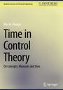 Blas M. Vinagre: Time in Control Theory, Buch