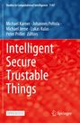 : Intelligent Secure Trustable Things, Buch