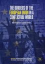 : The Borders of the European Union in a Conflictual World, Buch