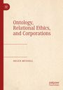 Helen Mussell: Ontology, Relational Ethics, and Corporations, Buch