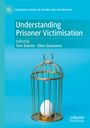 : Understanding Prisoner Victimisation, Buch