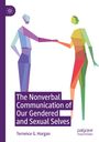 Terrence G. Horgan: The Nonverbal Communication of Our Gendered and Sexual Selves, Buch