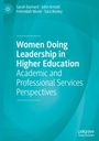 Sarah Barnard: Women Doing Leadership in Higher Education, Buch