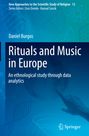 Daniel Burgos: Rituals and Music in Europe, Buch