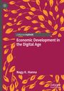 Nagy K. Hanna: Economic Development in the Digital Age, Buch