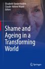 : Shame and Ageing in a Transforming World, Buch