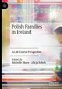 : Polish Families in Ireland, Buch