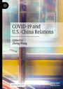 : COVID-19 and U.S.-China Relations, Buch