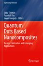 : Quantum Dots Based Nanocomposites, Buch