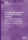 : Strategic Management in the Wine Tourism Industry, Buch