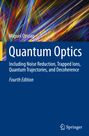 Miguel Orszag: Quantum Optics, Buch