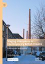 Vicky Angelaki: Staging Interspaces in Contemporary British Theatre, Buch