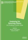 : Employing Our Returning Citizens, Buch
