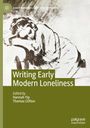 : Writing Early Modern Loneliness, Buch