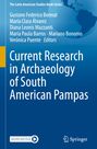 : Current Research in Archaeology of South American Pampas, Buch