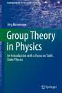 Jörg Bünemann: Group Theory in Physics, Buch