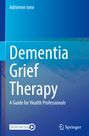 Adrienne Ione: Dementia Grief Therapy, Buch