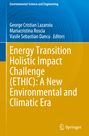 : Energy Transition Holistic Impact Challenge (ETHIC): A New Environmental and Climatic Era, Buch