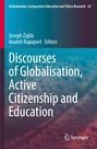 Globalisation, Comparative Education and Policy Research 43. Joseph Zajda, Anatoli Rapoport Editors. Springer-Logo.