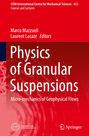 : Physics of Granular Suspensions, Buch