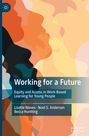 Lisette Nieves: Working for a Future, Buch