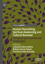 : Human Flourishing, Spiritual Awakening and Cultural Renewal, Buch