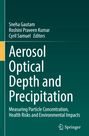 : Aerosol Optical Depth and Precipitation, Buch