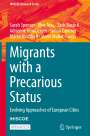 Sarah Spencer: Migrants with a Precarious Status, Buch