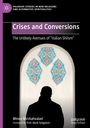 Minoo Mirshahvalad: Crises and Conversions, Buch