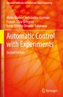 Victor Manuel Hernández-Guzmán: Automatic Control with Experiments, Buch