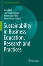 : Sustainability in Business Education, Research and Practices, Buch