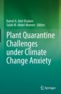 : Plant Quarantine Challenges under Climate Change Anxiety, Buch